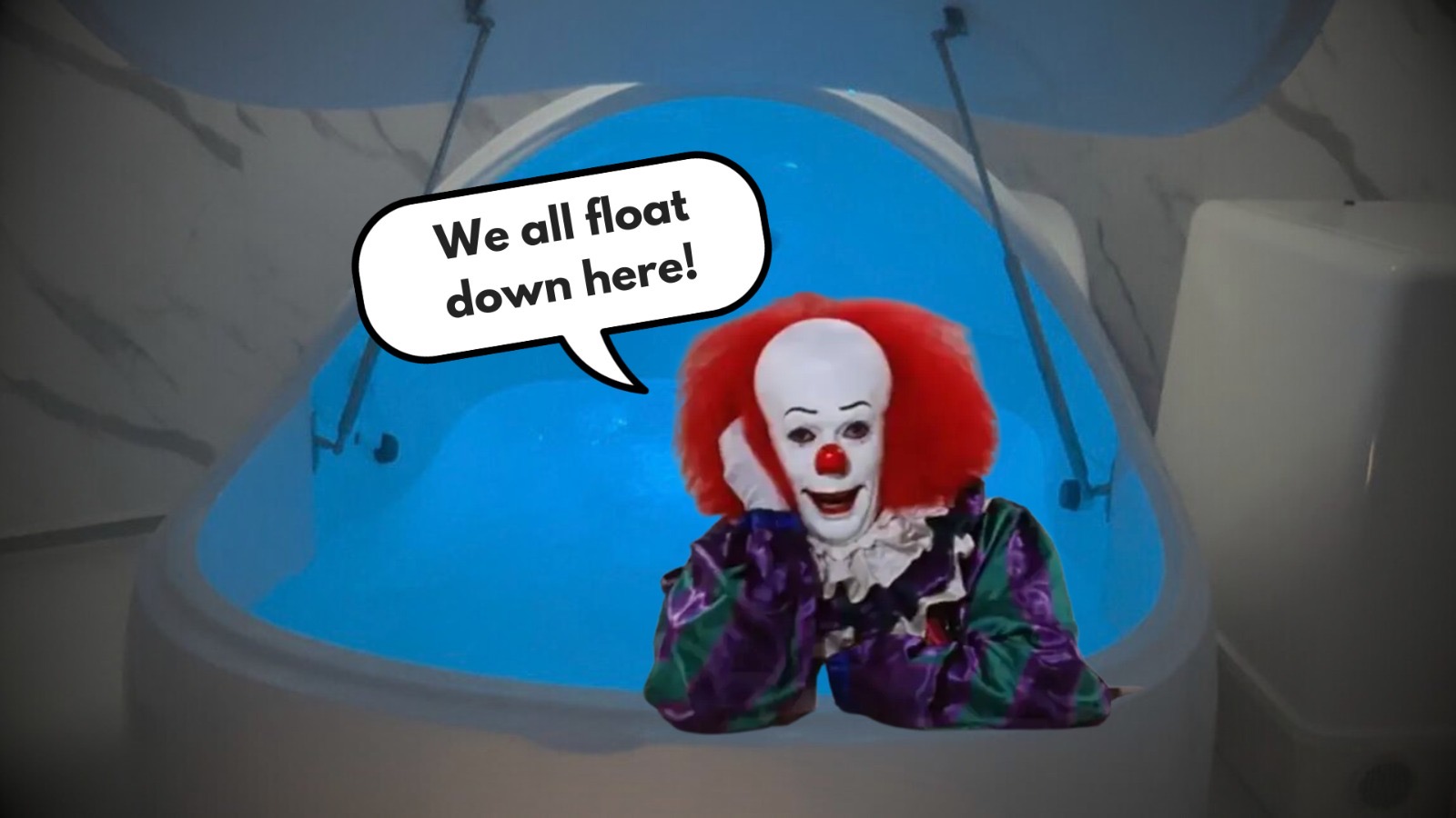 Float Tank pennywise photo.